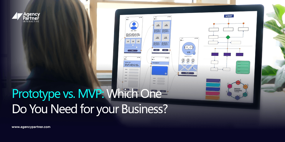 Prototype vs. MVP: Which One Do You Need for Your Business