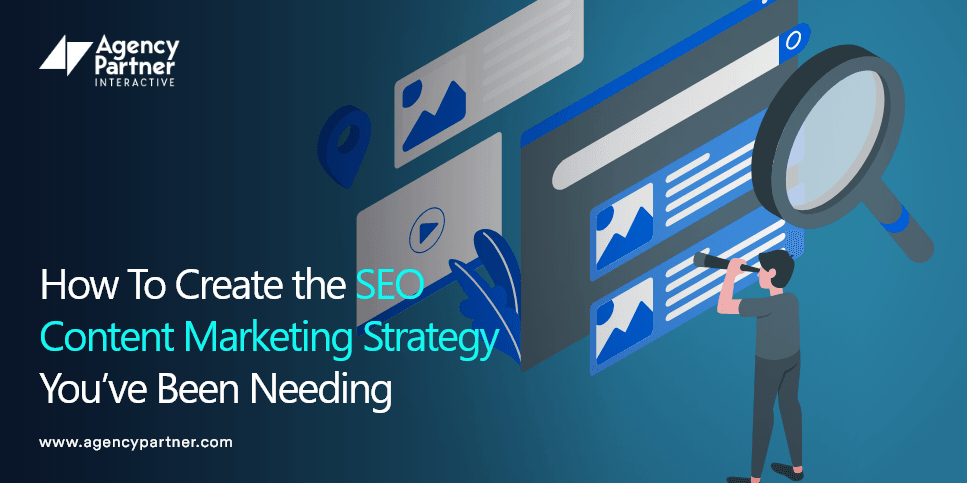 how-to-create-the-seo-content-marketing-strategy-youve-been-needing