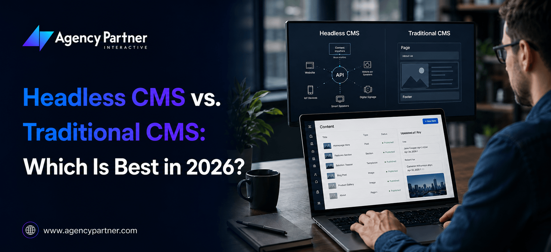 headless-cms-vs-traditional-cms-which-is-best-in-2026
